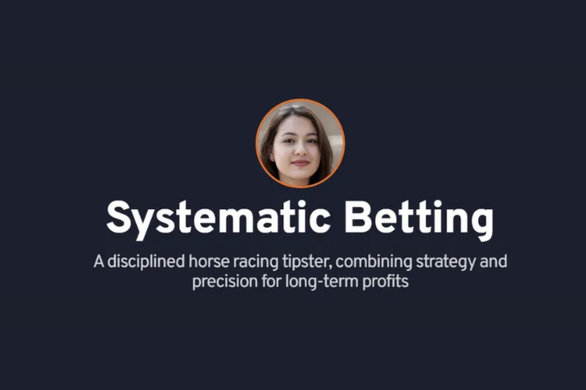 Systematic Betting review featured image with photo of tipster and blurb